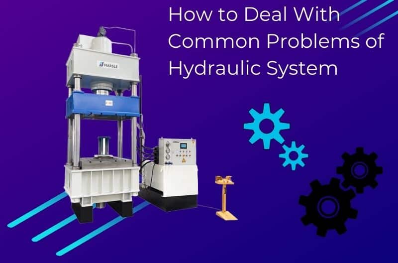 How to Deal With Common Problems of Hydraulic System 1 Pressão hidráulica